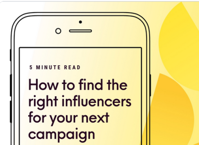 How to Find the Right Influencer for Your Next Campaign